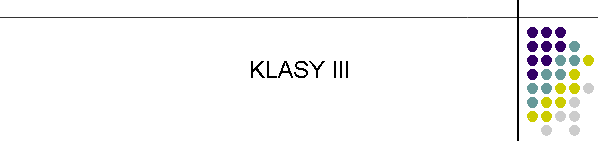KLASY III