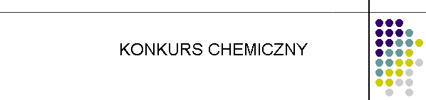 KONKURS CHEMICZNY
